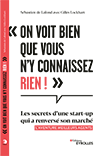 On voir bien que vous n'y connaissez rien, Sbastion de Lafond, Gilles Lockart Ed. Eyrolles, novembre 2020